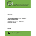 Technology Acceptance in the Context of Digital Transformation