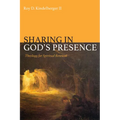 Sharing in God's Presence: Theology for Spiritual Renewal