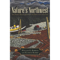 Nature's Northwest: The North Pacific Slope in the Twentieth Century