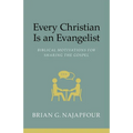 Every Christian Is An Evangelist