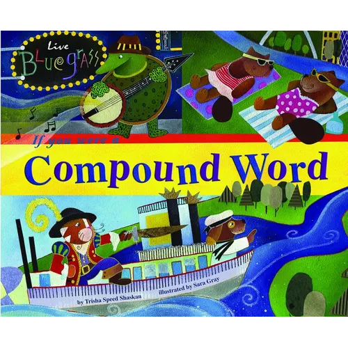 If You Were a Compound Word
