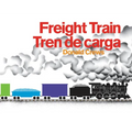 Freight Train/Tren de Carga: A Cledecott Honor Award Winner (Bilingual English-Spanish)