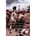 A Brief History of the Colonial Wars in America from 1607 to 1775