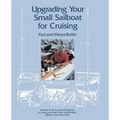 Upgrading Your Small Sailboat for Cruising