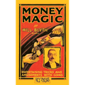Money Magic (Hey Presto Magic Book): Entertaining Tricks and Amusements with Coins