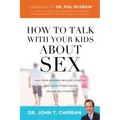How to Talk with Your Kids about Sex