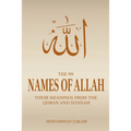 The 99 Names of Allah: Asmaul Husna in the Quran