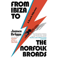 From Ibiza to the Norfolk Broads: A Bowie Odyssey