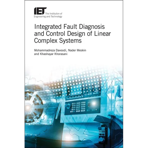 Integrated Fault Diagnosis and Control Design of Linear Complex Systems