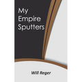 My Empire Sputters