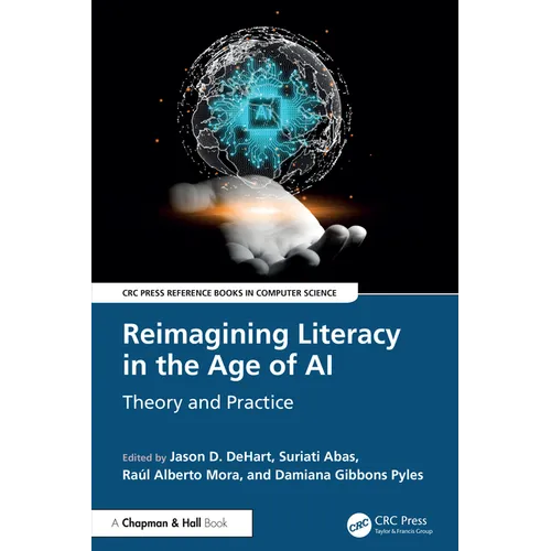 Reimagining Literacy in the Age of AI: Theory and Practice