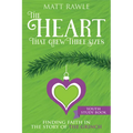 The Heart That Grew Three Sizes Youth Study Book: Finding Faith in the Story of the Grinch