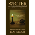Writer: How to craft nonfiction stories that touch your readers' hearts, souls & funny bones