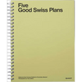 Five Good Swiss Plans