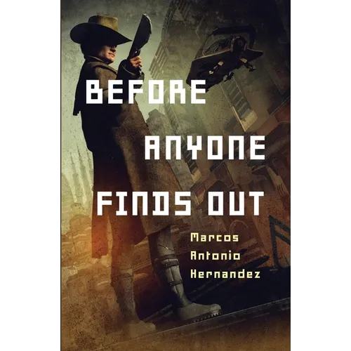 Before Anyone Finds Out