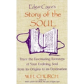 Edgar Cayce's Story of the Soul