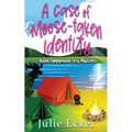 A Case of Moose-Taken Identity