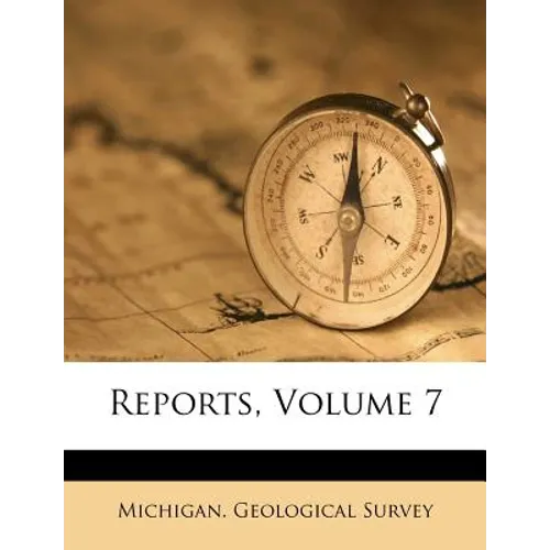 Reports, Volume 7