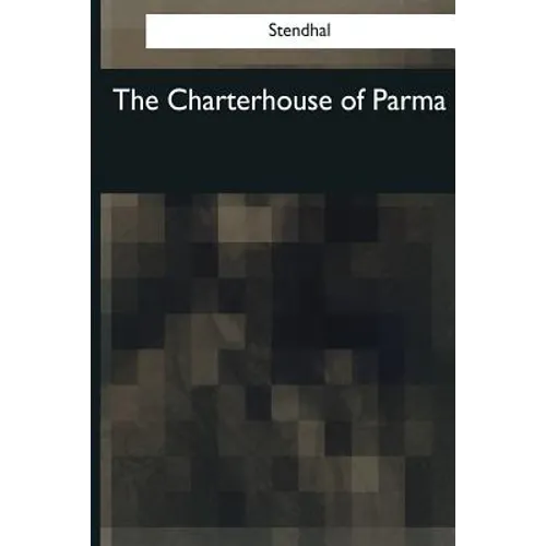 The Charterhouse of Parma
