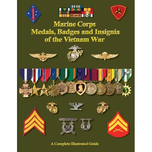 United States Marine Corps Medals, Badges and Insignia of the Vietnam War