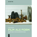 Film ALS Form: Joseph Beuys Und Das Bewegte Bild
