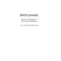 Jihad for Jerusalem: Identity and Strategy in International Relations
