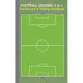 Football (Soccer) 2 in 1 Tacticboard and Training Workbook: Tactics/strategies/drills for trainer/coaches, notebook, training, exercise, exercises, dr