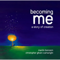 Becoming Me: A Story of Creation