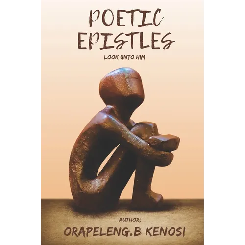 Poetic Epistles: Look unto Him
