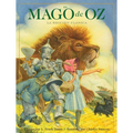 El Mago de Oz: La Edición Clásica