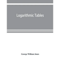 Logarithmic tables