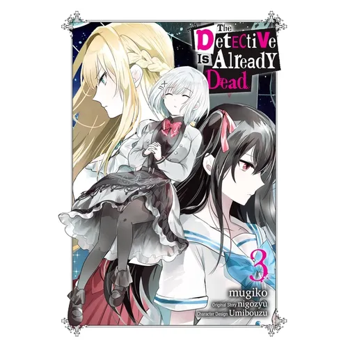 The Detective Is Already Dead, Vol. 3 (Manga)