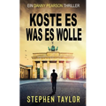 Koste es, was es wolle: German Translation of Whatever It Takes