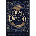 Deal with the Dragon: A Beauty and the Beast retelling / Dragon Shifter Romantasy