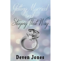 Getting Married and Staying That Way