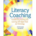 Literacy Coaching: Transforming Teaching and Learning with Digital Tools and Technology