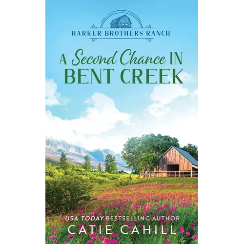 A Second Chance in Bent Creek