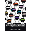 #DamagedButNOTDead: Just because you have a (ribbon) doesn't mean you're not a beautiful polka dot...YOURE perfect in His eyes