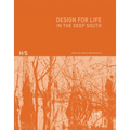 Design for Life: In the Deep South