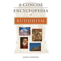 A Concise Encyclopedia of Buddhism