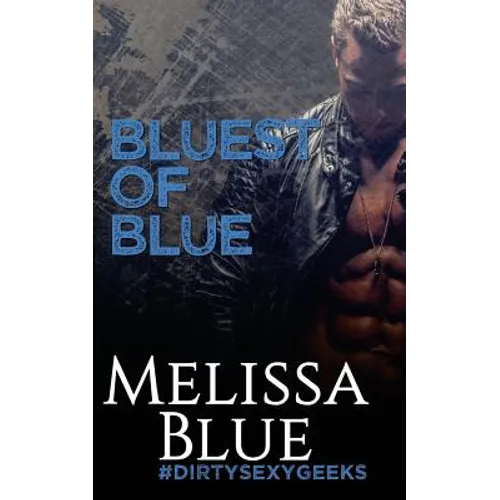 Bluest of Blue