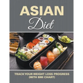 Asian Diet: Track Your Weight Loss Progress (with BMI Chart)