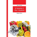 El Sistema 3. The 3 System (Bilingual Edition)