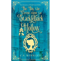 The Day the Circus came to Stickleback Hollow