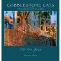 Cobblestone Cats - Puerto Rico: The Cats of Old San Juan (2nd ed.)