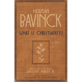 What Is Christianity?