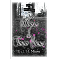 Tales of Pentastoke: The House of the Twin Stones