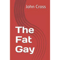 The Fat Gay