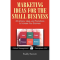 Marketing Ideas for the Small Business