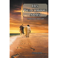 His Welcoming Arms: A Daily Prayer Study Guide